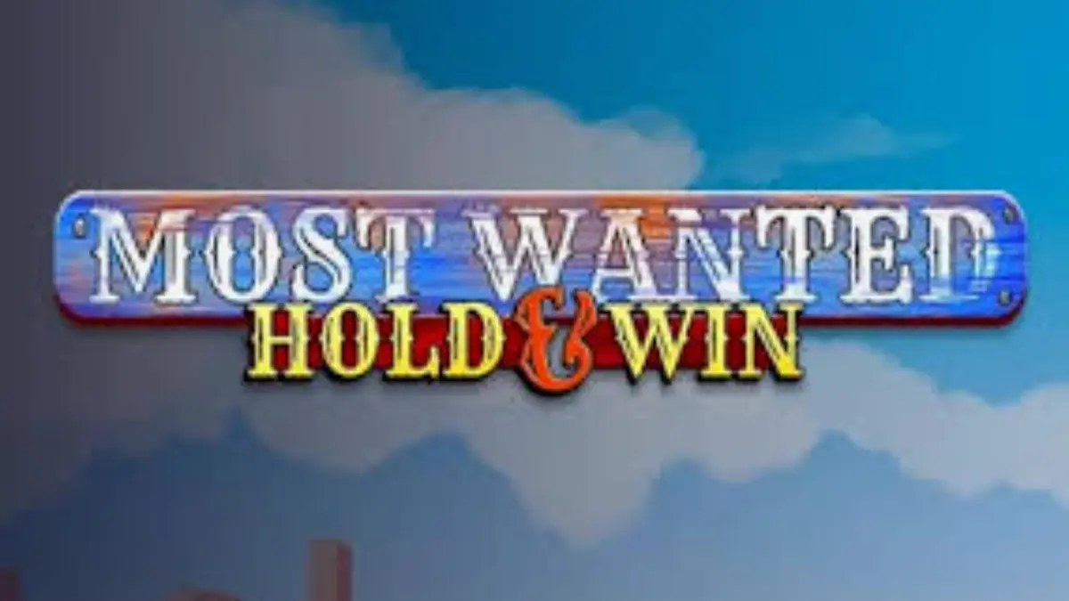 Most Wanted: Hold & Win slot machine interface with Wild West theme